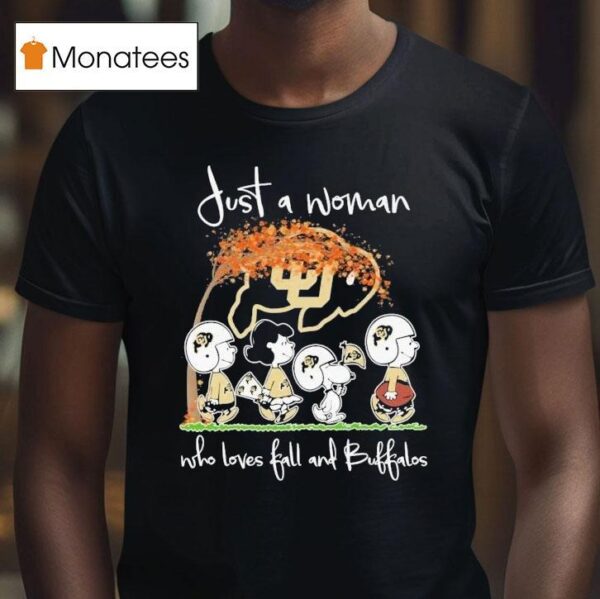 Snoopy The Peanuts Colorado Buffaloes Just A Woman Who Loves Fall And Buffaloes Walking T Shirt