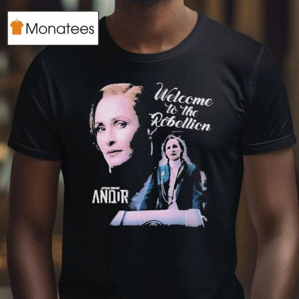 Star Wars Mon Mothma Welcome To The Rebellion T Shirt