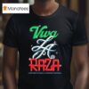 Streetwise Viva La Raza T Shirt