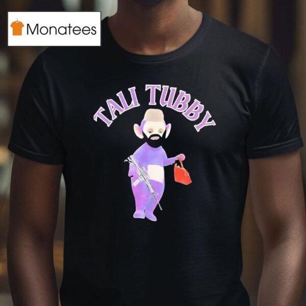 Tali Tubby As Tinky Winky T Shirt