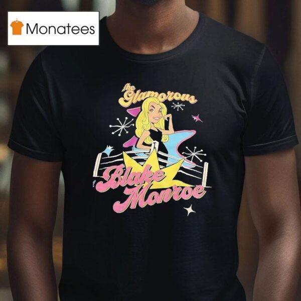 The Glamorous Blake Monroe Wwe Cartoon T Shirt
