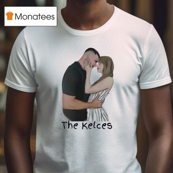 The Kelces Ts And Travis Kelce Engagemen T Shirt