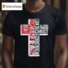 The Ohio State Buckeyes Th Anniversary I Can Do Through All Things Through Who Strengthens Me Signatures T Shirt