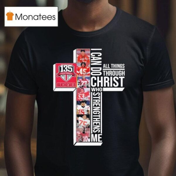 The Ohio State Buckeyes Th Anniversary I Can Do Through All Things Through Who Strengthens Me Signatures T Shirt
