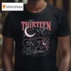 The Thirn Witches From Now Until The Darkness Claims Us T Shirt
