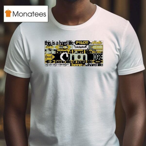 This Is A Hard Life X Bene Culture T Shirt
