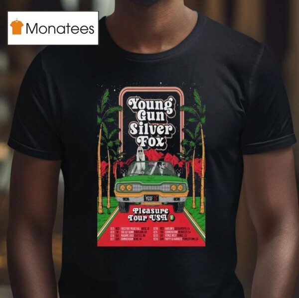 Young Gun Silver Fox Pleasure Tour Usa Summer T Shirt