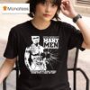 Cent Many Men Wish Death Upon Me Psychic Says Some Bitch Done Put A Hex On Me T Shirt