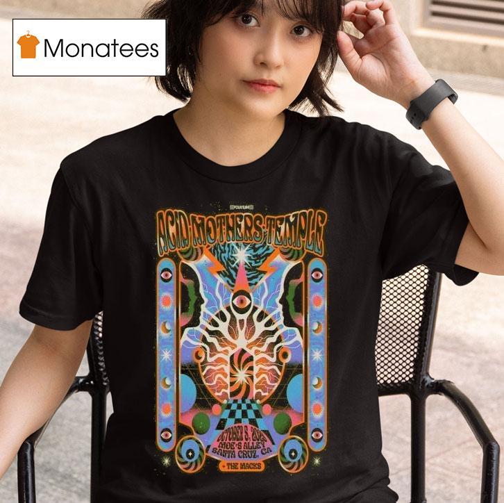  Acid Mothers Temple October   Santa Cruz Ca T Shirt