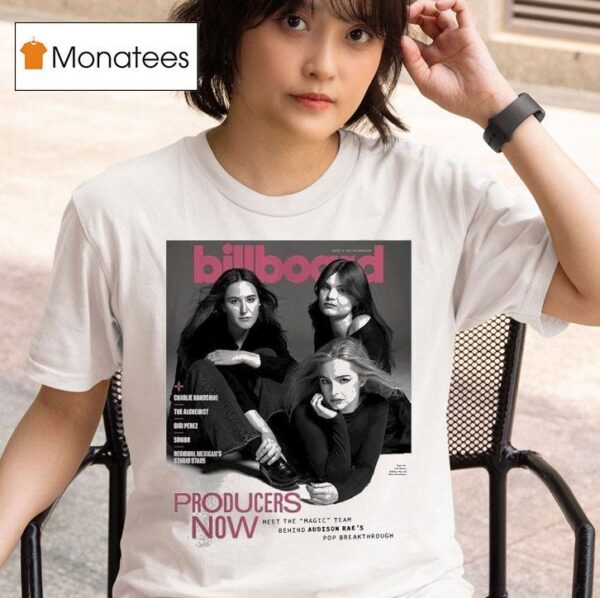 Addison Rae Billboard Magazine Cover At August In Producers Now Pop Breakthrough Photography T Shirt
