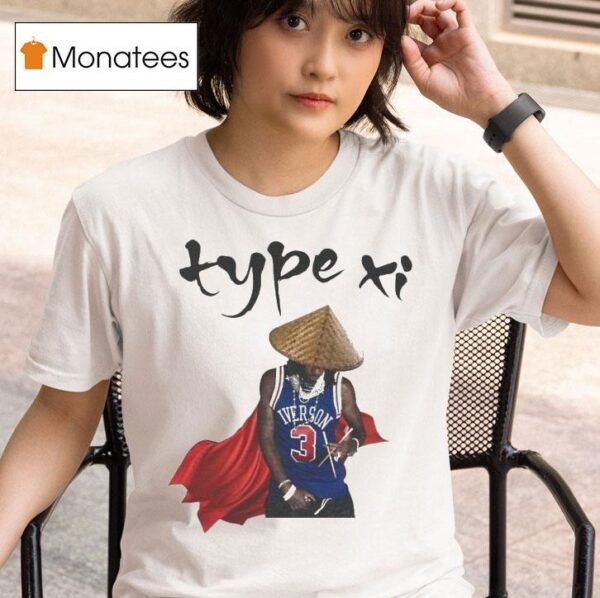 Allen Iverson Type Xi T Shirt