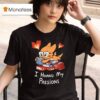 Alphys I Hoard My Passions T Shirt