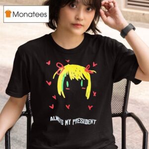 Always My President Painting T Shirt
