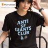Anti Sf Giant Club Los Angeles Dodgers T Shirt