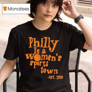Aubrey Plaza Wearing Philly Is A Women S Sports Town Est T Shirt
