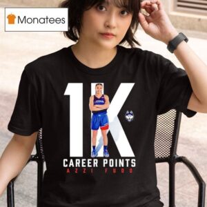 Azzi Fudd Career Point K Uconn Huskies Basketball T Shirt
