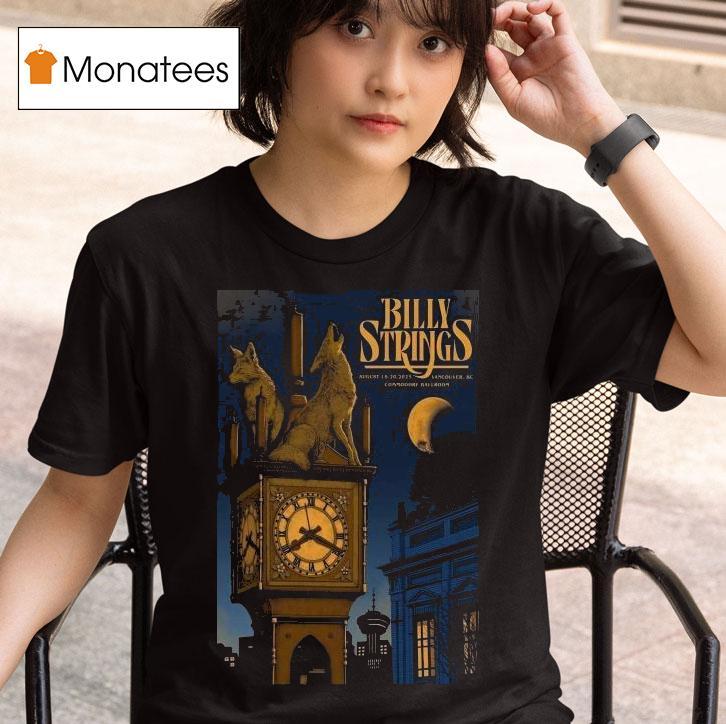  Billy Strings Commodore Ballroom In Vancouver Bc Aug   T Shirt