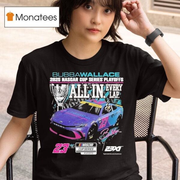 Bubba Wallace Xi Racing Nascar Cup Series Playoffs Columbia T Shirt