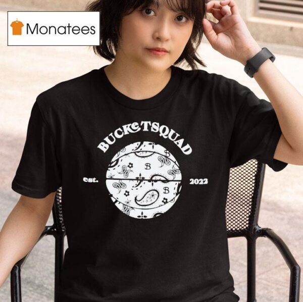 Bucketsquad Paisley Est T Shirt