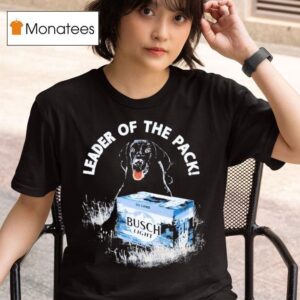 Busch Light Leader Of The Pack T Shirt