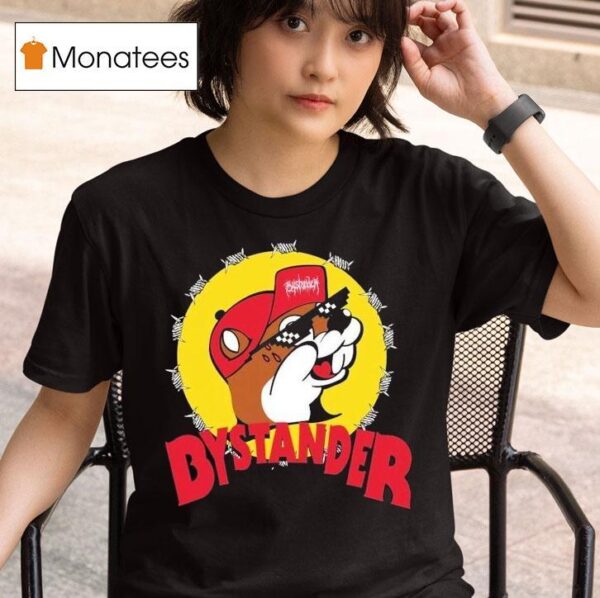 Bystander X Buc Ee S T Shirt