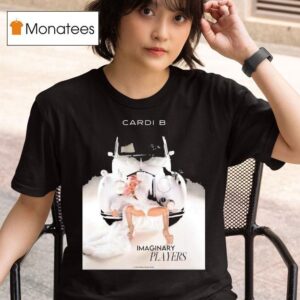 Cardi B Imaginary Players Release On August T Shirt