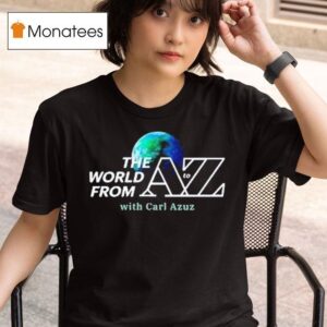 Carl Azuz The World From To Az Logo T Shirt