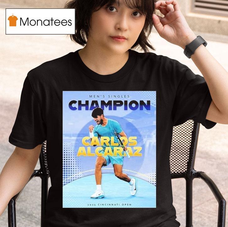  Carlos Alcaraz Tennis Spanish Claims First Cincinnati Open Men Singles Champions  T Shirt