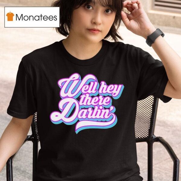 Carmen Q Gollihar Darlin T Shirt