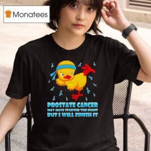 Cartoon Chick Karate Kick Prostate Cancer May Have Started The Fight But I Will Finish I T Shirt