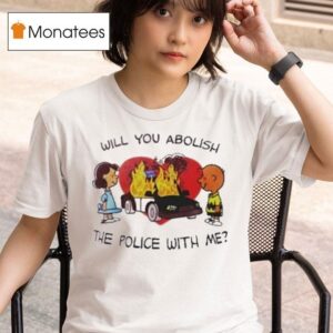 Charlie Brown And Lucy The Peanuts Will You Abolish The Police With Me T Shirt