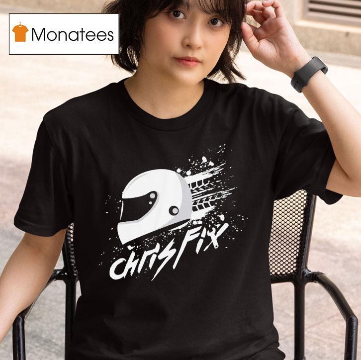  Chris Fix Helme T Shirt