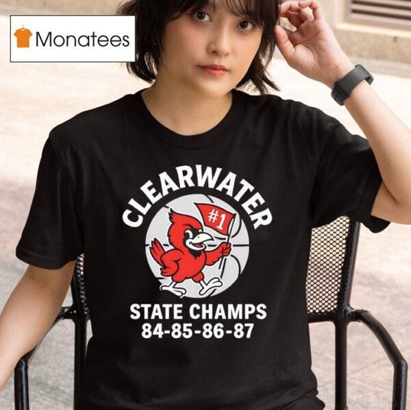 Clearwater State Cardinal Champs T Shirt