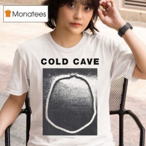 Cold Cave Love You Forever Sex Ads T Shirt