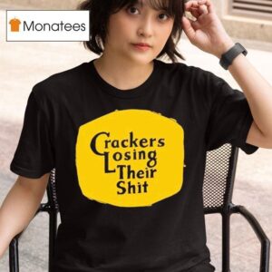 Cracker Barrel Crackers Losing Their Shi T Shirt