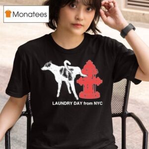 Daundry Lay From Nyc Hydrant Dog T Shirt