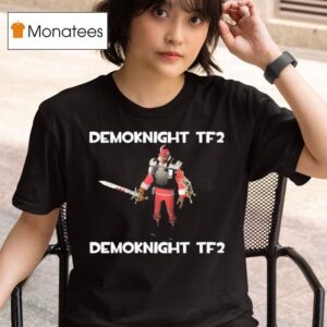 Demoknight Tf Demoknight Tf T Shirt