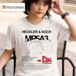 Dirty Kid Mpa Heckler And Koch T Shirt