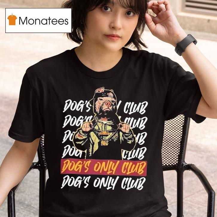  Dogs Only Club New York Bully Crew T Shirt