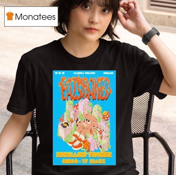  Eazy Baked Ramova Theatre In Chicago Il Oct   T Shirt