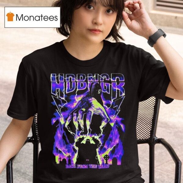 Elp Hdbngr Back From The Dead T Shirt
