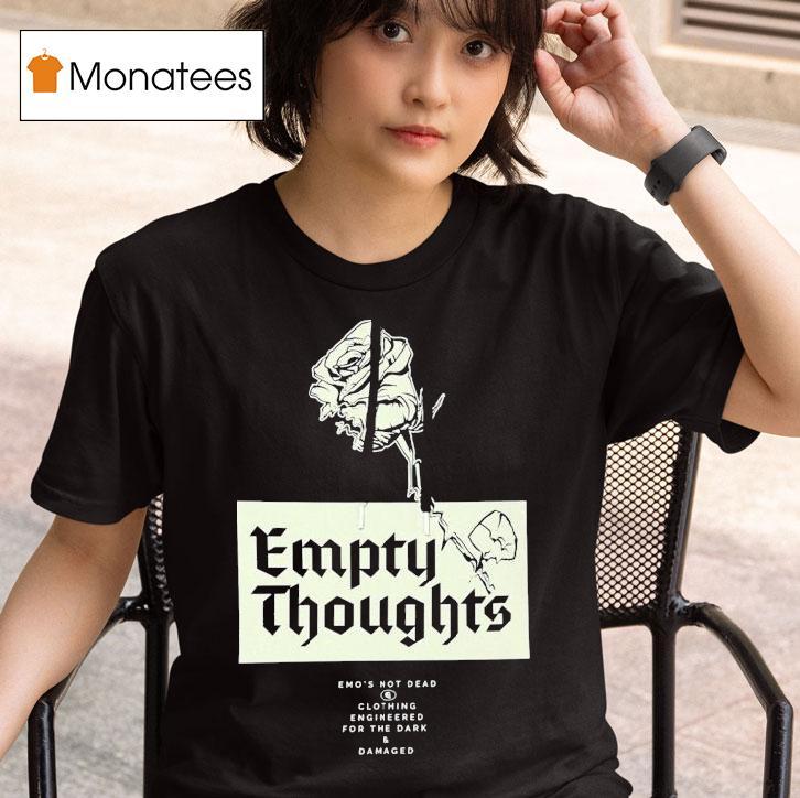  Emo S Not Dead Empty Thoughts Rose T Shirt