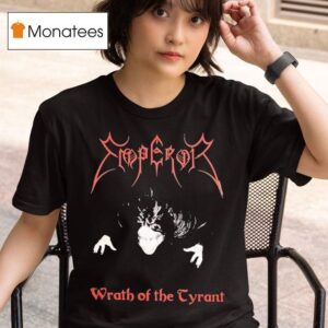 Emperor Wrath Of The Tyrants T Shirt