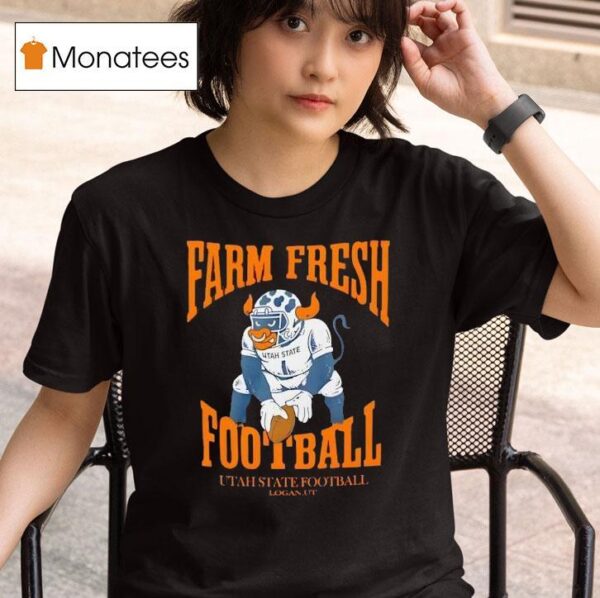 Farm Fresh Football Mascot Utah State Fooball Logan U T Shirt