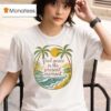 Find Peace In The Present Momen T Shirt