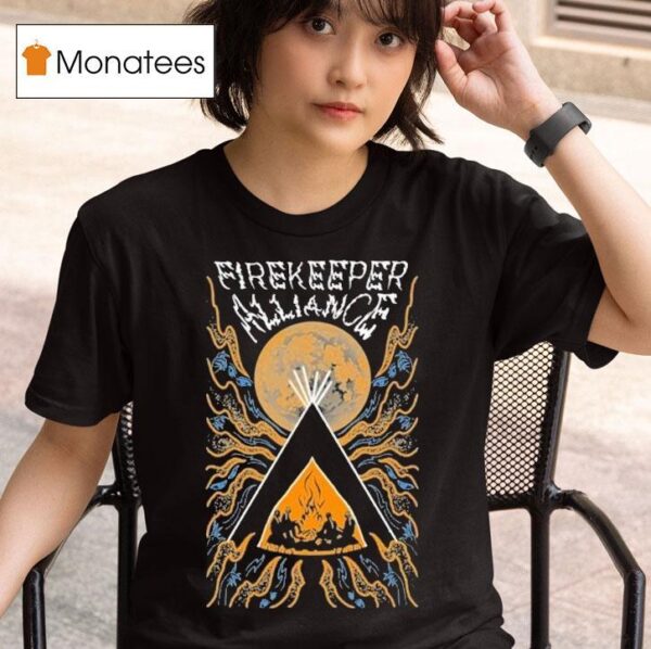 Firekeeper Alliance Keep The Fire Burning T Shirt