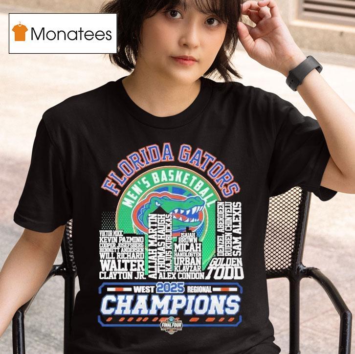  Florida Gators  Ncaa Men S Basketball Final Four West Regional Champions  T Shirt