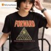 Forward Observations Group Someone You Trust Is One Of Us Illuminati T Shirt
