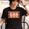 Gbb Good Better Best Chicago Bears T Shirt