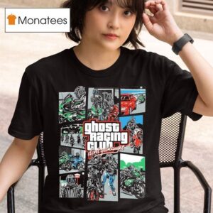 Ghost Racing Club Don T Get Caught Gta T Shirt